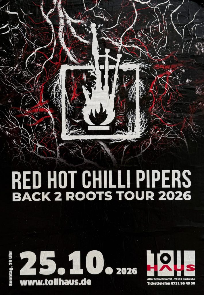 Red Hot Chilli Pipers - Back 2 Roots Tour 2026 am 25.10.2026 - Tollhaus Plakat