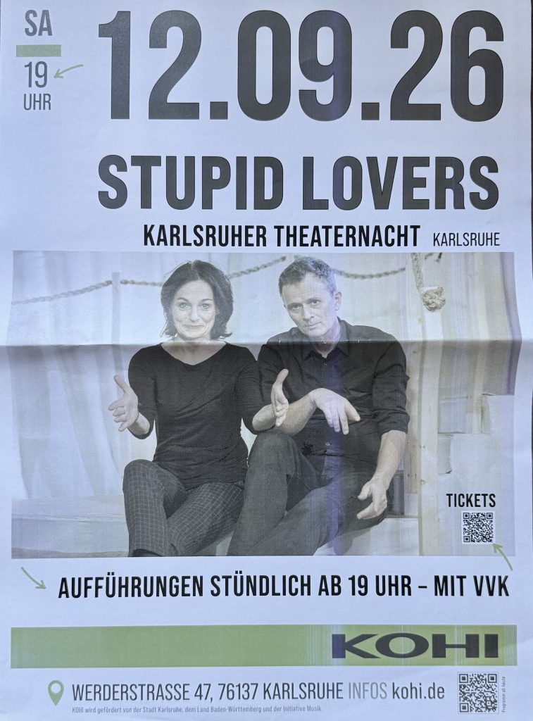 KOHI-Plakat - Karlsruher Theaternacht - Stupid Lovers am 12.09.2026