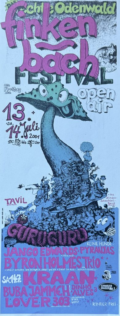 Finkenbach Open Air 2001 mit Jango Edwards, Pyranjas, Byron Holmes Trio, Kraan, Buba Jameh u.a.