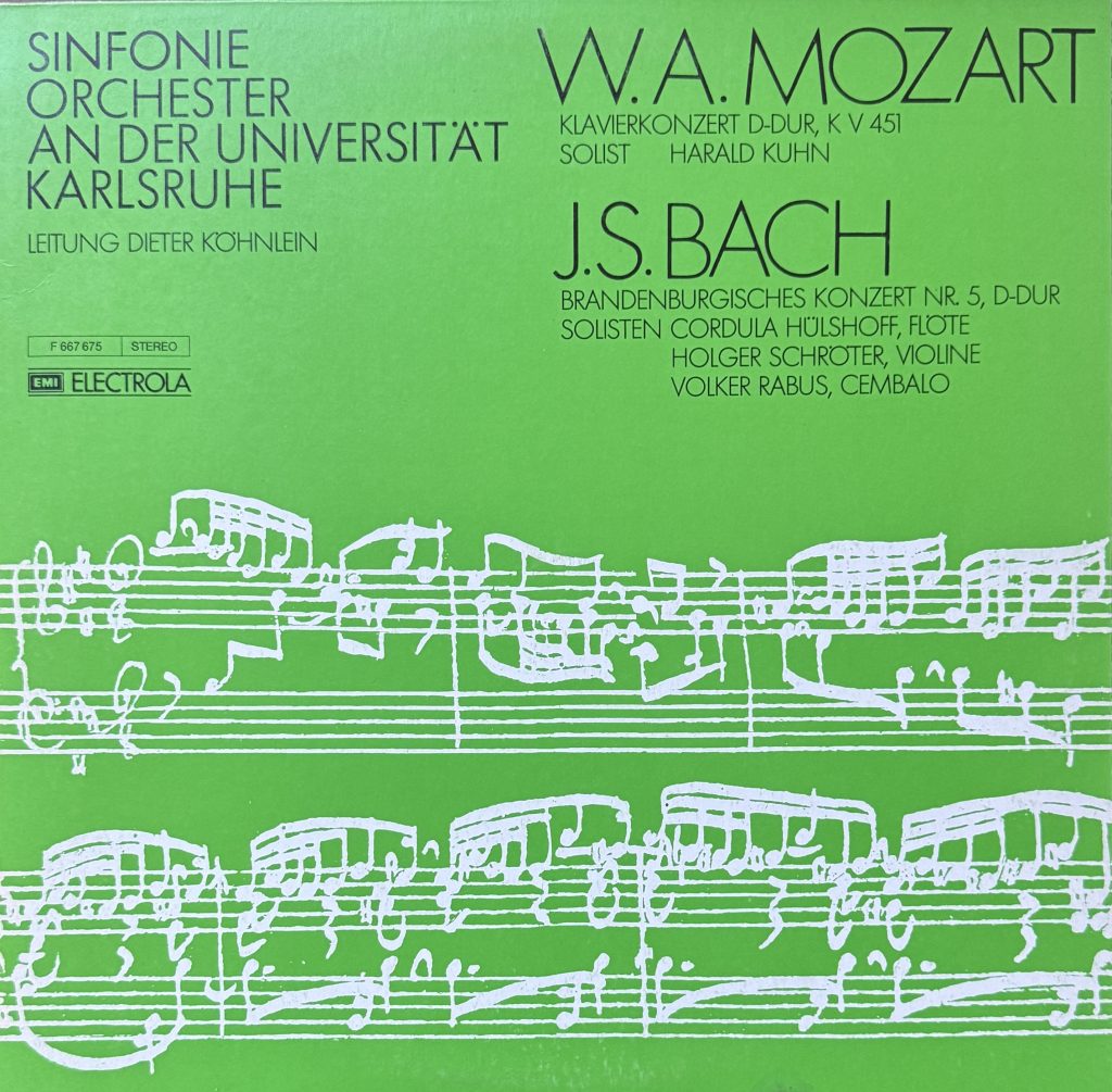 Sinfonie Orchester an der Universität Karlsruhe (Leitung: Dieter Köhnlein) - W.A. Mozart (Klavierkonzert D-Dur, K V 451, Solist: Harald Kuhn) J.S.Bach (Brandenburgisches Konzert Nr.5, D-Dur, Solisten: Corudla Hülshoff, Flöte,  Holger Schröter, Violine,  Volker Rabus, Cembalo)