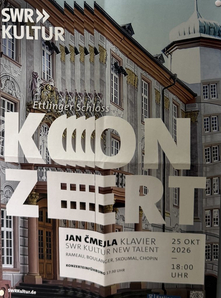 Jan Cmejla Klavier SWR Kultur New Talent 25 Oktober 2026 im Ettlinger Schloss