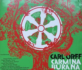 Carl Orff - Carmina Burana - Ausführende: Susan Patton, Sopran - Peter Mössle, Tenor - Klaus Kirchner, Bariton - Reiner Kneis, Klavier - Diethart Sandmann, Klavier - Mitglieder der Badischen Staatskapelle Karlsruhe , Chöre des Justus-Knecht-Gymnasiums Bruchsal (Leitung: Herbert Menrath) Vorderseite Carl Orff - Carmina Burana - Ausführende: Susan Patton, Sopran - Peter Mössle, Tenor - Klaus Kirchner, Bariton - Reiner Kneis, Klavier - Diethart Sandmann, Klavier - Mitglieder der Badischen Staatskapelle Karlsruhe , Chöre des Justus-Knecht-Gymnasiums Bruchsal (Leitung: Herbert Menrath) Vorderseite